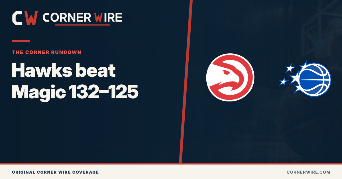Atlanta Hawks and Orlando Magic team-logo final-score graphic: Hawks beat Magic 132–125