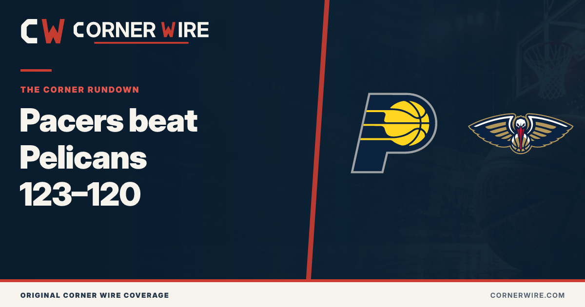 Indiana Pacers and New Orleans Pelicans team-logo final-score graphic: Pacers beat Pelicans 123–120